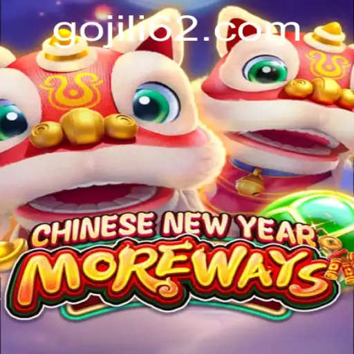 Exploring CHINESENEWYEARMOREWAYS: A Fresh Gaming Experience
