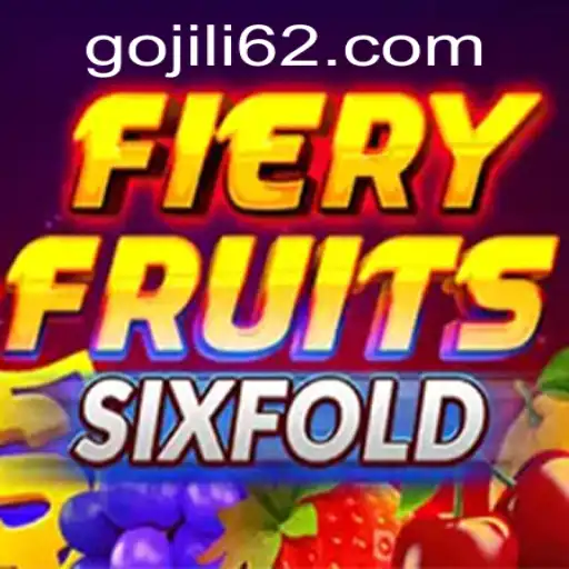 Exploring the Thrilling World of FieryFruitsSixFold