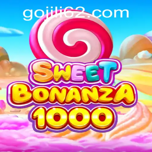 Dive into the World of SweetBonanza1000 with JILI62